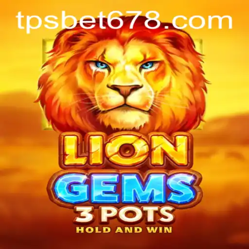 Explorando LionGems3pots: O Novo Fenômeno de Jogos de TPSBet