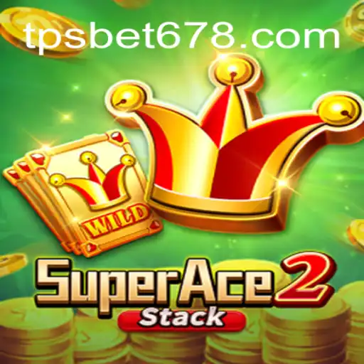 Descubra o Universo Vibrante de SuperAce2 e a Revolução de TPSBet